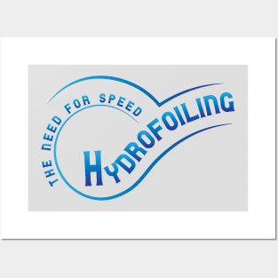 Hydrofoiling - the need for speed Posters and Art